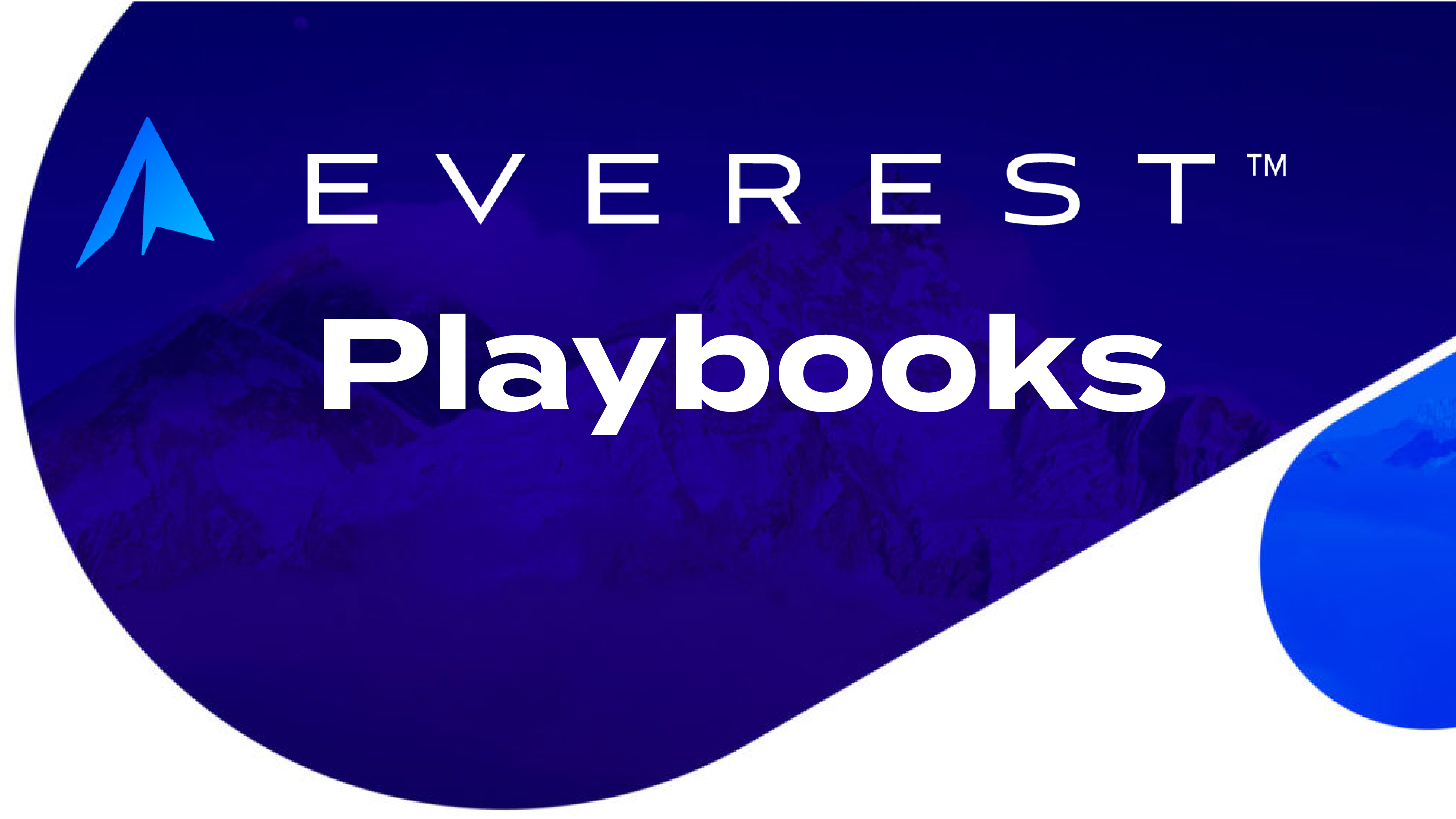 Everest Playbooks