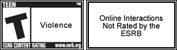 ESRB Rated T for violence